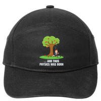 Funny Science Joke Apple Falling On Isaac Newton Physics Fun 7-Panel Snapback Hat