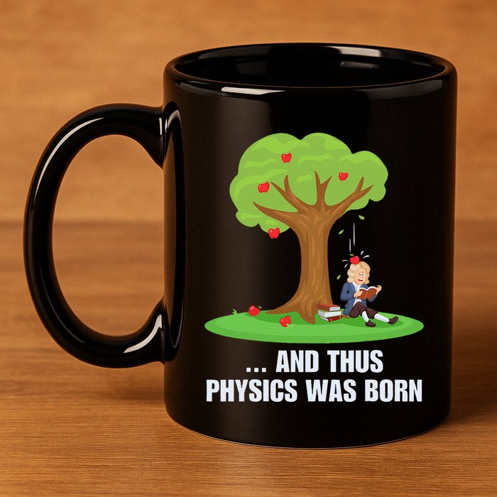 Funny Science Joke Apple Falling On Isaac Newton Physics Fun 11oz C Handle Ceramic Mug