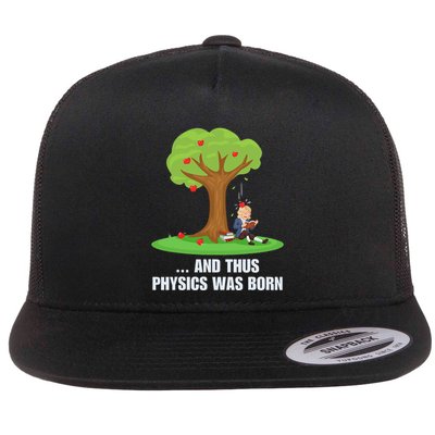 Funny Science Joke Apple Falling On Isaac Newton Physics Fun Flat Bill Trucker Hat