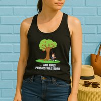 Funny Science Joke Apple Falling On Isaac Newton Physics Fun Womens Tank Top