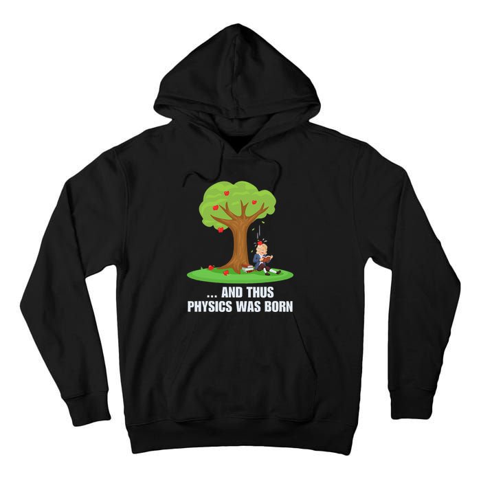Funny Science Joke Apple Falling On Isaac Newton Physics Fun Tall Hoodie