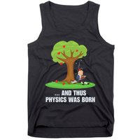 Funny Science Joke Apple Falling On Isaac Newton Physics Fun Tank Top