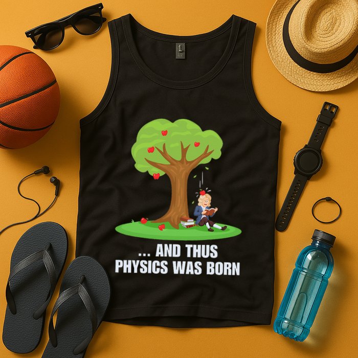 Funny Science Joke Apple Falling On Isaac Newton Physics Fun Tank Top