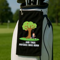 Funny Science Joke Apple Falling On Isaac Newton Physics Fun Golf Towel
