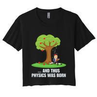 Funny Science Joke Apple Falling On Isaac Newton Physics Fun Crop Top