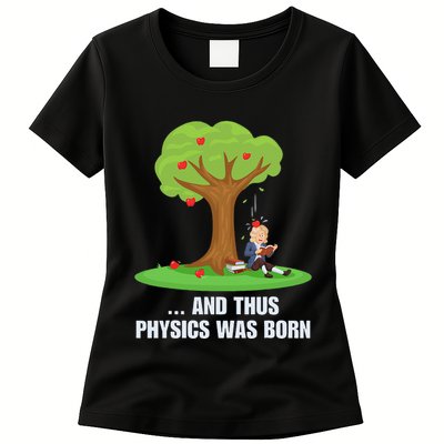 Funny Science Joke Apple Falling On Isaac Newton Physics Fun Womens T-Shirt