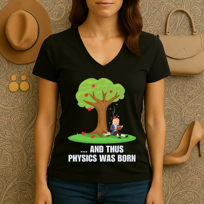 Funny Science Joke Apple Falling On Isaac Newton Physics Fun Women's V-Neck T-Shirt