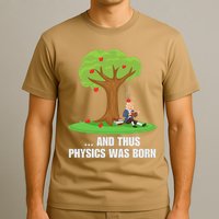 Funny Science Joke Apple Falling On Isaac Newton Physics Fun T-Shirt