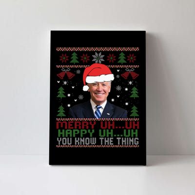 Funny Santa Joe Biden Merry Uh Uh Christmas Ugly Canvas