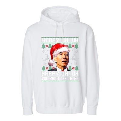 Funny Santa Joe Biden Merry Uh Uh Christmas Ugly Sweater Garment-Dyed Fleece Hoodie