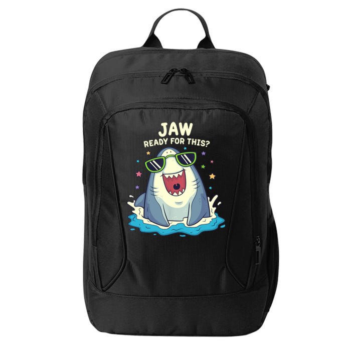 Funny Shark Jaw Ready For This Funny Shark Pun City Backpack