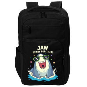 Funny Shark Jaw Ready For This Funny Shark Pun Impact Tech Backpack