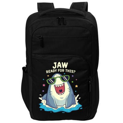 Funny Shark Jaw Ready For This Funny Shark Pun Impact Tech Backpack