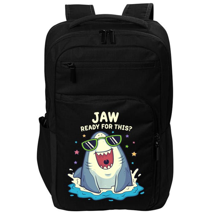 Funny Shark Jaw Ready For This Funny Shark Pun Impact Tech Backpack