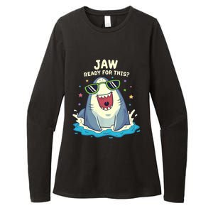 Funny Shark Jaw Ready For This Funny Shark Pun Womens CVC Long Sleeve Shirt