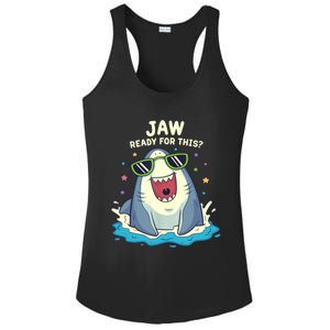 Funny Shark Jaw Ready For This Funny Shark Pun Ladies PosiCharge Competitor Racerback Tank