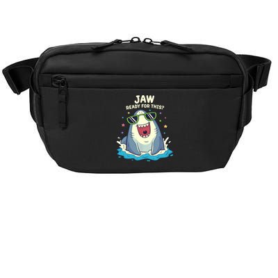 Funny Shark Jaw Ready For This Funny Shark Pun Crossbody Pack