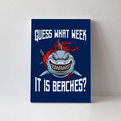 Funny Shark Joke Guess What Week It Is Sarcastic Party Beach Canvas