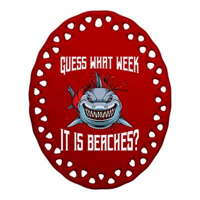 Funny Shark Joke Guess What Week It Is Sarcastic Party Beach Ceramic Oval Ornament