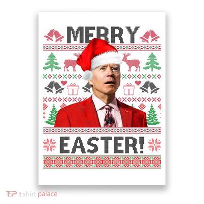 Funny Santa Joe Biden Merry Easter Ugly Christmas Poster