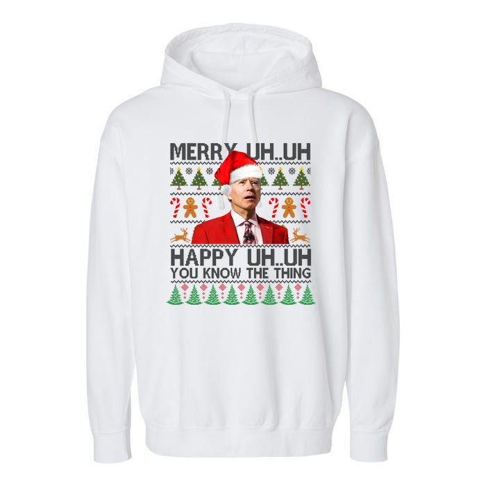 Funny Santa Joe Biden Merry Uh Uh Christmas Ugly Garment-Dyed Fleece Hoodie