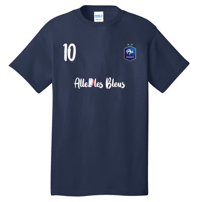 France Soccer Jersey France Football Alles Les Bleus Tall T-Shirt