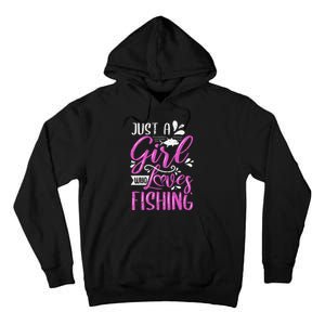 Fishers Sayings Just A Who Loves Fishing Tall Hoodie