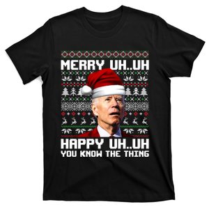 Funny Santa Joe Biden Merry Uh Uh You Know The Thing Ugly Christmas Sweater T-Shirt