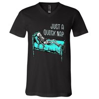 Funny Skeleton Just A Quick Nap Halloween Tired Exhausted V-Neck T-Shirt