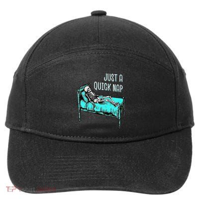 Funny Skeleton Just A Quick Nap Halloween Tired Exhausted 7-Panel Snapback Hat