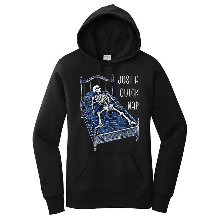 Funny Skeleton Just A Quick Nap Halloween Dead Tired Humor Women's Pullover Hoodie