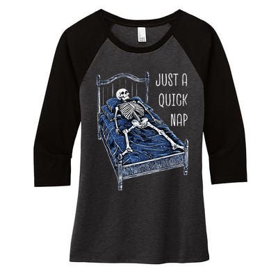 Funny Skeleton Just A Quick Nap Halloween Dead Tired Humor Women's Tri-Blend 3/4-Sleeve Raglan Shirt