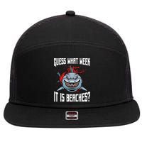 Funny Shark Joke Guess What Week It Is Sarcastic Party Beach Gift 7 Panel Mesh Trucker Snapback Hat