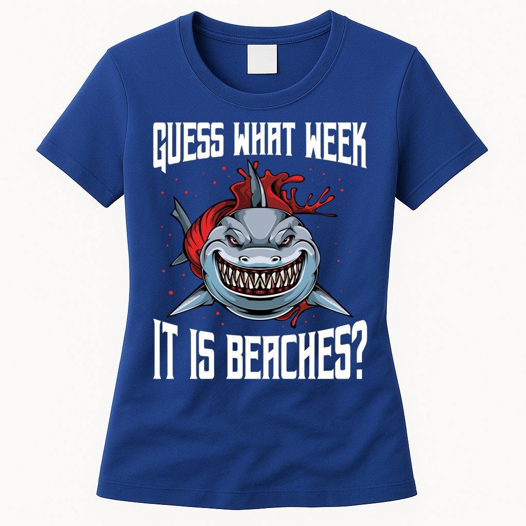 Funny Shark Joke Guess What Week It Is Sarcastic Party Beach Gift Womens T-Shirt