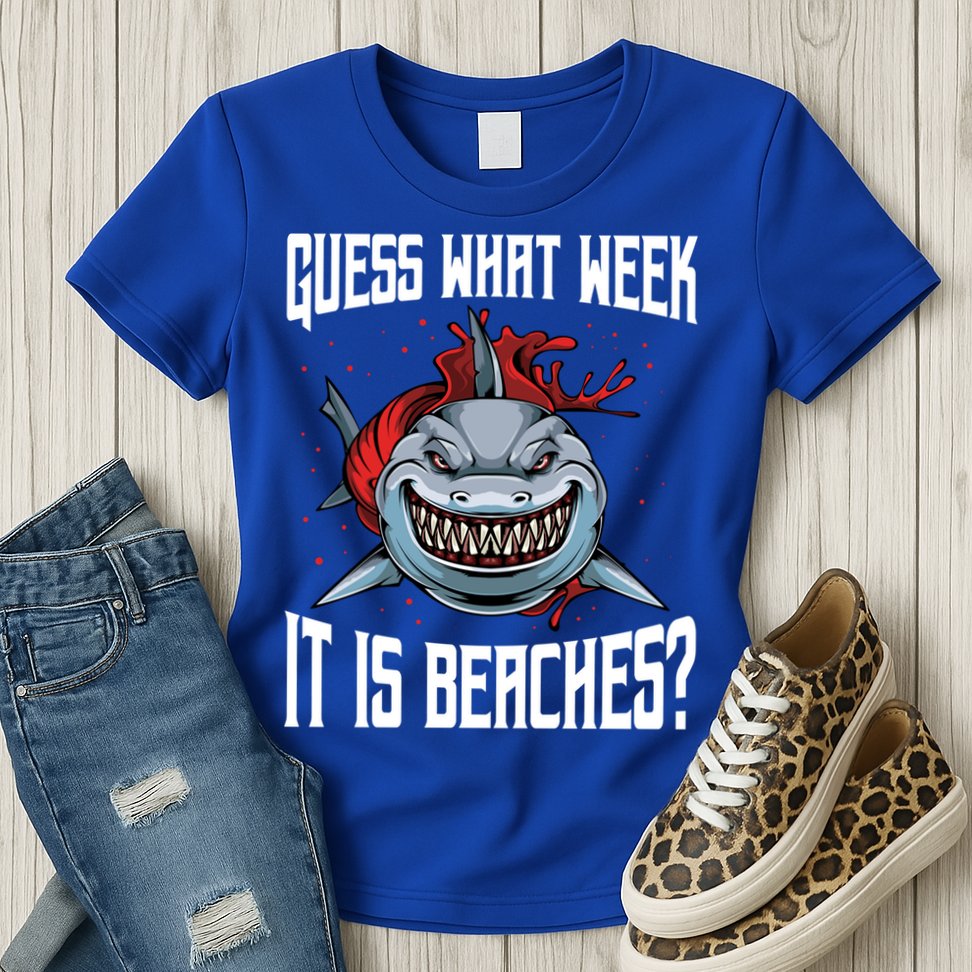 Funny Shark Joke Guess What Week It Is Sarcastic Party Beach Gift Womens T-Shirt