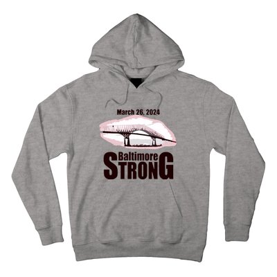 Francis Scott Key Bridge Strong Baltimore Bridge Strong Hoodie