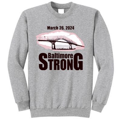 Francis Scott Key Bridge Strong Baltimore Bridge Strong Sweatshirt