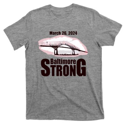 Francis Scott Key Bridge Strong Baltimore Bridge Strong T-Shirt