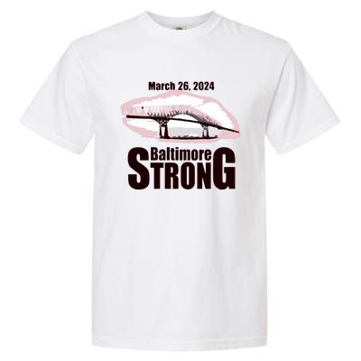 Francis Scott Key Bridge Strong Baltimore Bridge Strong Garment-Dyed Heavyweight T-Shirt