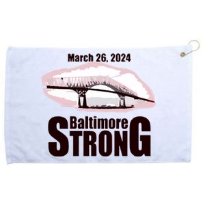 Francis Scott Key Bridge Strong Baltimore Bridge Strong Grommeted Golf Towel