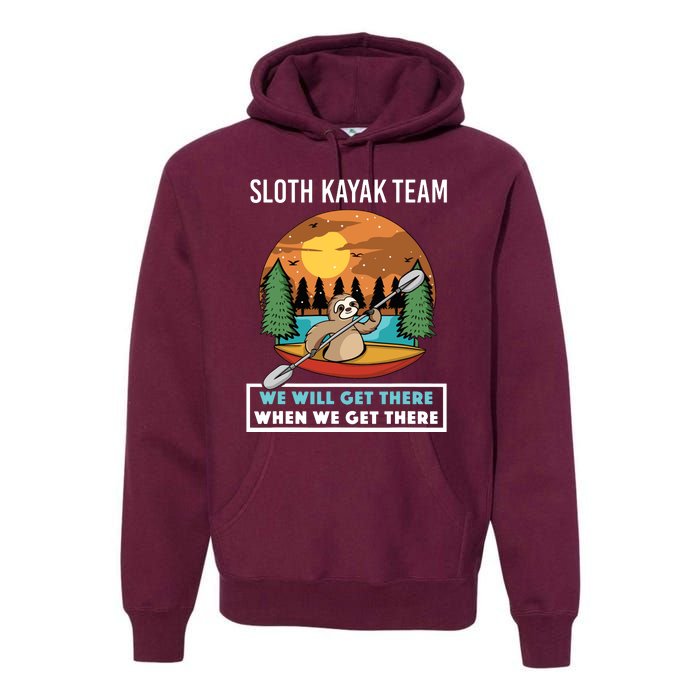 Funny Sloth Kayaking Art Fo Kayaker Crew Premium Hoodie