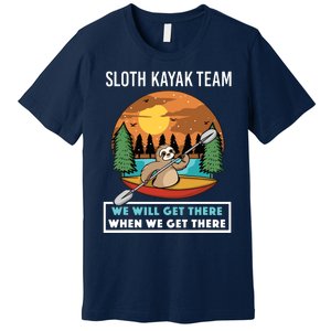 Funny Sloth Kayaking Art Fo Kayaker Crew Premium T-Shirt