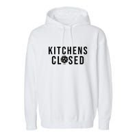 Funny Sport Kitchens Closed Pickleball Gift Garment-Dyed Fleece Hoodie