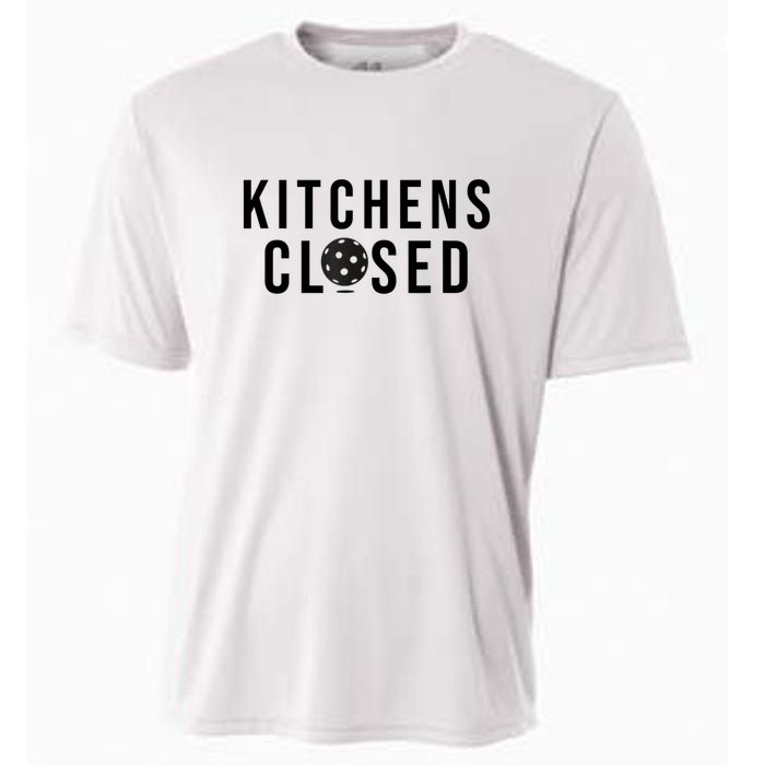 Funny Sport Kitchens Closed Pickleball Gift Cooling Performance Crew T-Shirt