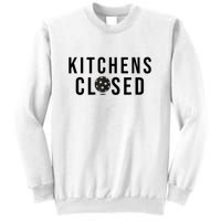 Funny Sport Kitchens Closed Pickleball Gift Sweatshirt