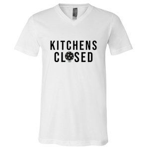 Funny Sport Kitchens Closed Pickleball Gift V-Neck T-Shirt