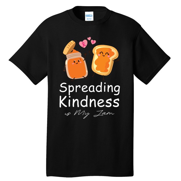 Funny Spreading Kindness Is My Jam Orange Unity Day Tall T-Shirt