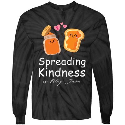 Funny Spreading Kindness Is My Jam Orange Unity Day Tie-Dye Long Sleeve Shirt