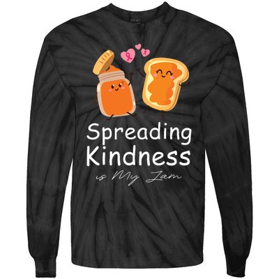 Funny Spreading Kindness Is My Jam Orange Unity Day Tie-Dye Long Sleeve Shirt