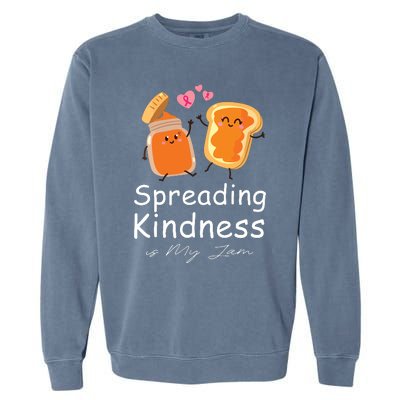 Funny Spreading Kindness Is My Jam Orange Unity Day Garment-Dyed Sweatshirt